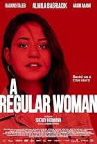 Sherry Hormann, Aram Arami, Almila Bagriacik, and Rauand Taleb in A Regular Woman (2019)