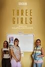 Molly Windsor, Ria Zmitrowicz, and Liv Hill in Three Girls (2017)