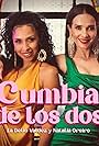 Natalia Oreiro and Ivonne Guzmán in La Delio Valdez & Natalia Oreiro: Cumbia de los dos (2023)