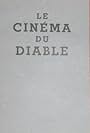 Le cinéma du diable (1967)