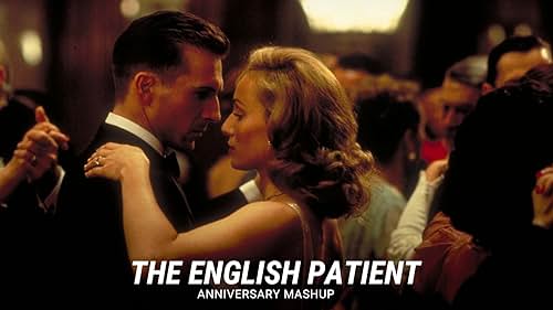 'The English Patient' | Anniversary Mashup