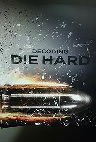 Primary photo for Decoding Die Hard