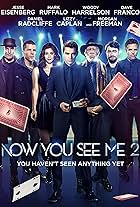 Now You See Me 2: You Can't Look Away
