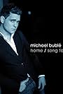 Michael Bublé in Michael Bublé: Home (2005)