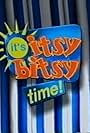 It's Itsy Bitsy Time (1999)