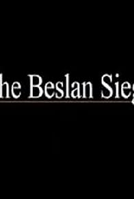 Primary photo for The Beslan Siege