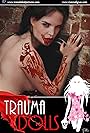 Trauma Dolls (2014)