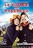 Le voyage aux Pyrénées (2008) Poster