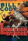 Bill Cody in Lawless Border (1935)