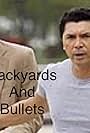 Backyards & Bullets (2007)