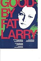 Goodbye, Fat Larry