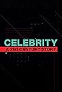 Celebrity: A 21st Century Story (2020)