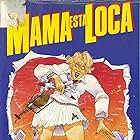 Mama is boos! (1986)