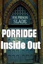 Porridge: Inside Out