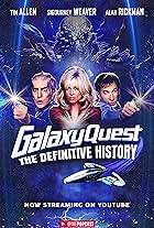 Galaxy Quest: The Definitive History