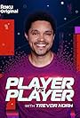 Player Vs Player with Trevor Noah (2021)