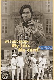 Jason Schwartzman, Wes Anderson, and Waris Ahluwalia in American Express: My Life. My Card. (2006)