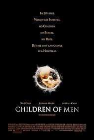 Children of Men (2006)