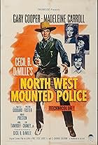 Gary Cooper, Paulette Goddard, Madeleine Carroll, and Robert Preston in North West Mounted Police (1940)