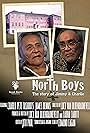 North Boys: The Story of Jimmy and Charlie (2012)