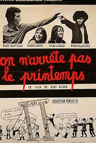 On n'arrête pas le printemps (1971)