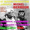 Michel Berreur, Thierry Genovese, and Christophe Morin in MICHEL BERREUR 