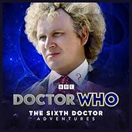 Doctor Who: The Sixth Doctor Adventures (2002)