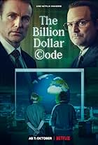 Misel Maticevic and Mark Waschke in The Billion Dollar Code (2021)