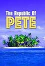 Republic of Pete (2010)