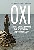 OXI, an Act of Resistance (2014) Poster
