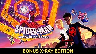 Spider-Man: Across The Spider-Verse - Bonus X-Ray Edition