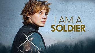 I Am a Soldier