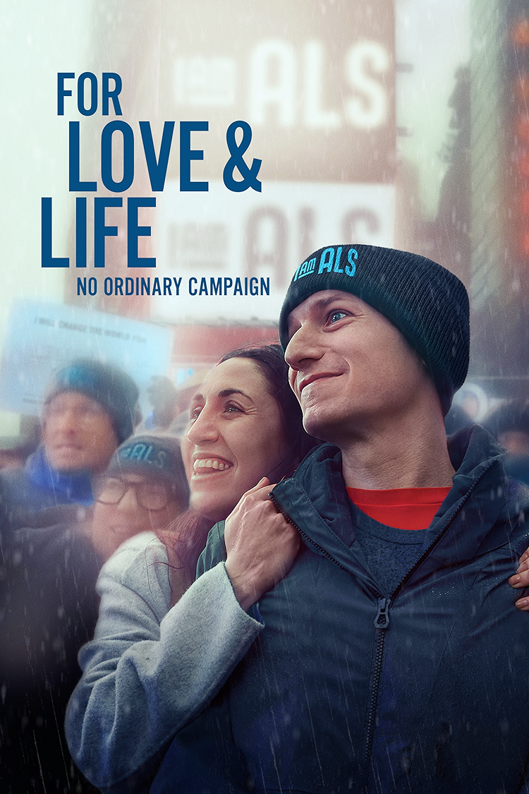 For Love & Life: No Ordinary Campaign