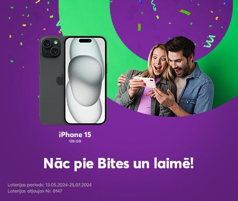 Pārnāc pie Bites un piedalies Apple iPhone 15 un Samsung Galaxy S24 izlozes loterijā