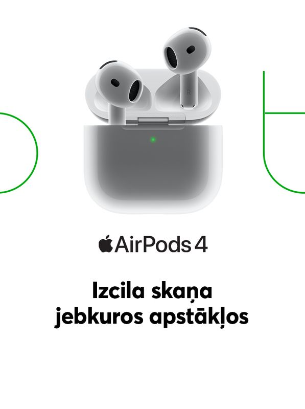 Apple AirPods 4. Izcila skaņa jebkuros apstākļos