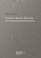 Synthetic Syntax, Meaning, and Philosophical Questions - defekt