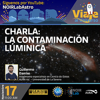 Viaje al Universo - Charla "¿Qué es y cómo cuidamos nuestros cielos de la contaminación lumínica?"