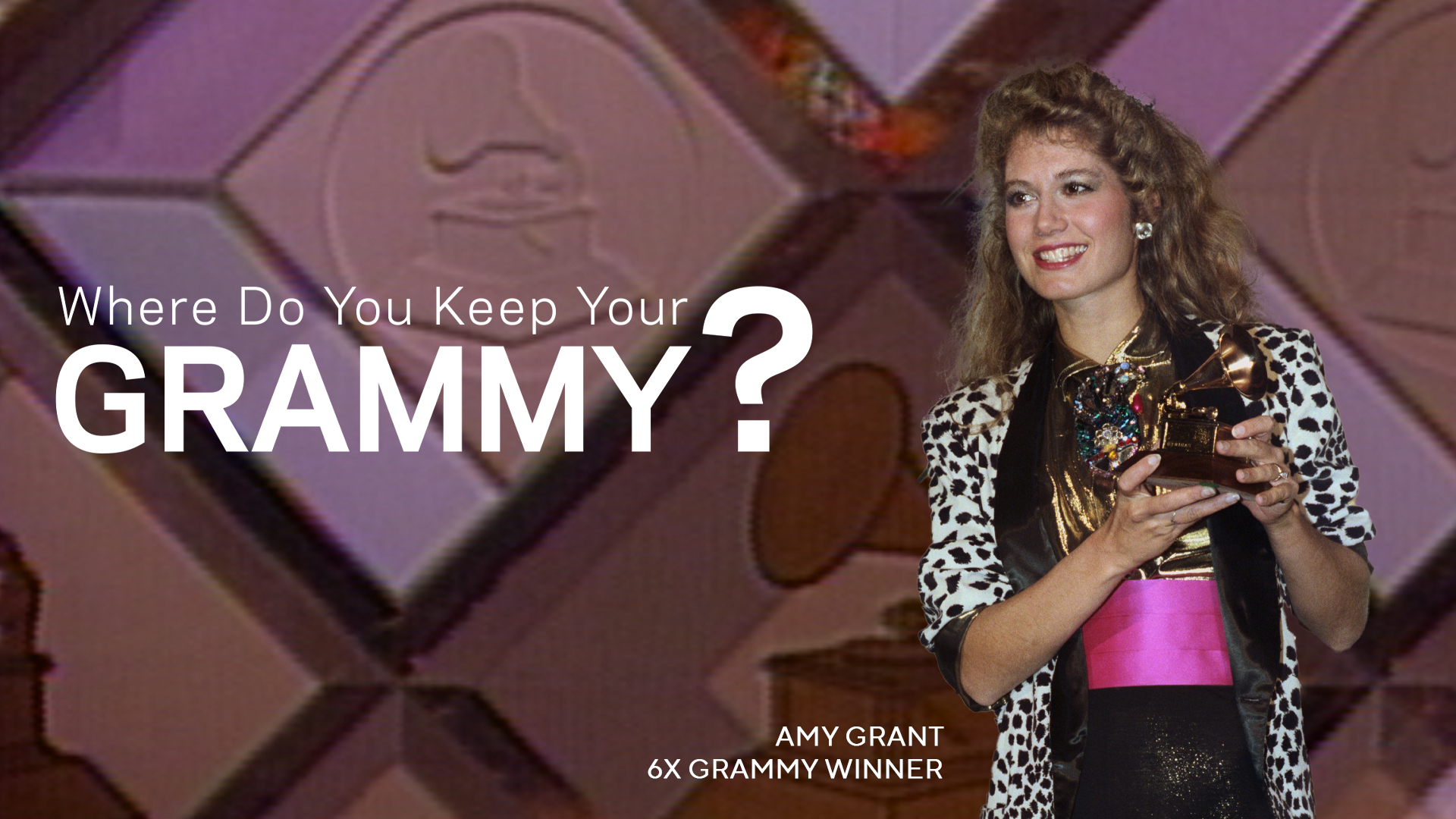 Amy Grant Shares Where She Keeps Her GRAMMYs