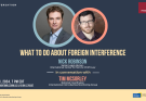 Online Event: What To Do About Foreign Interference