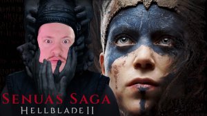 Senua's Saga Hellblade 2/ПРОХОЖДЕНИЕ/ЧАСТЬ 2