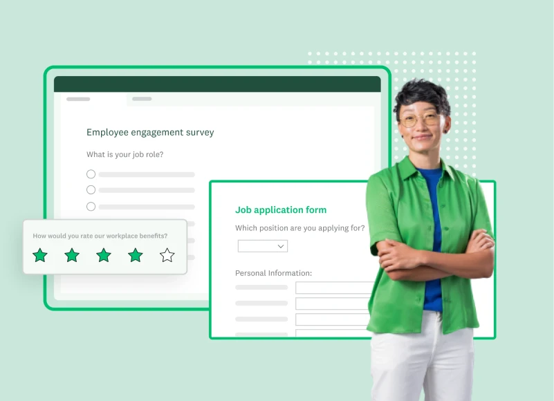 Person standing next to SurveyMonkey job application form template and employee engagement survey template