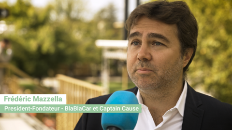 Frédéric Mazzella, Président-Fondateur - BlaBlaCar et Captain Cause