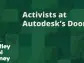 Activists at Autodesk's Door