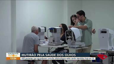 Mutirão pela saúde dos olhos é realizado em Vila Velha, no ES - Assista a seguir.