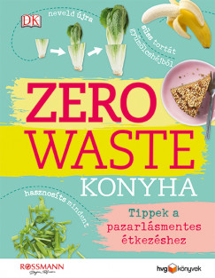 Kate Turner - Zero Waste Konyha