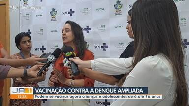 Secretária fala sobre ampliação da vacina contra dengue - Podem se vacinar agora crianças e adolescentes de 6 até 16 anos.