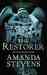 The Restorer (Graveyard Queen #1) by Amanda Stevens