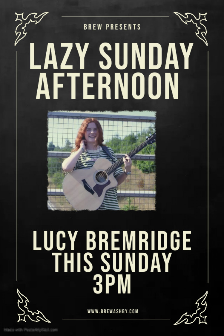 Lazy Sunday Afternoon Acoustic Session with Lucy Bremridge at Brew, 106B Market Street, Ashby-de-la-Zouch