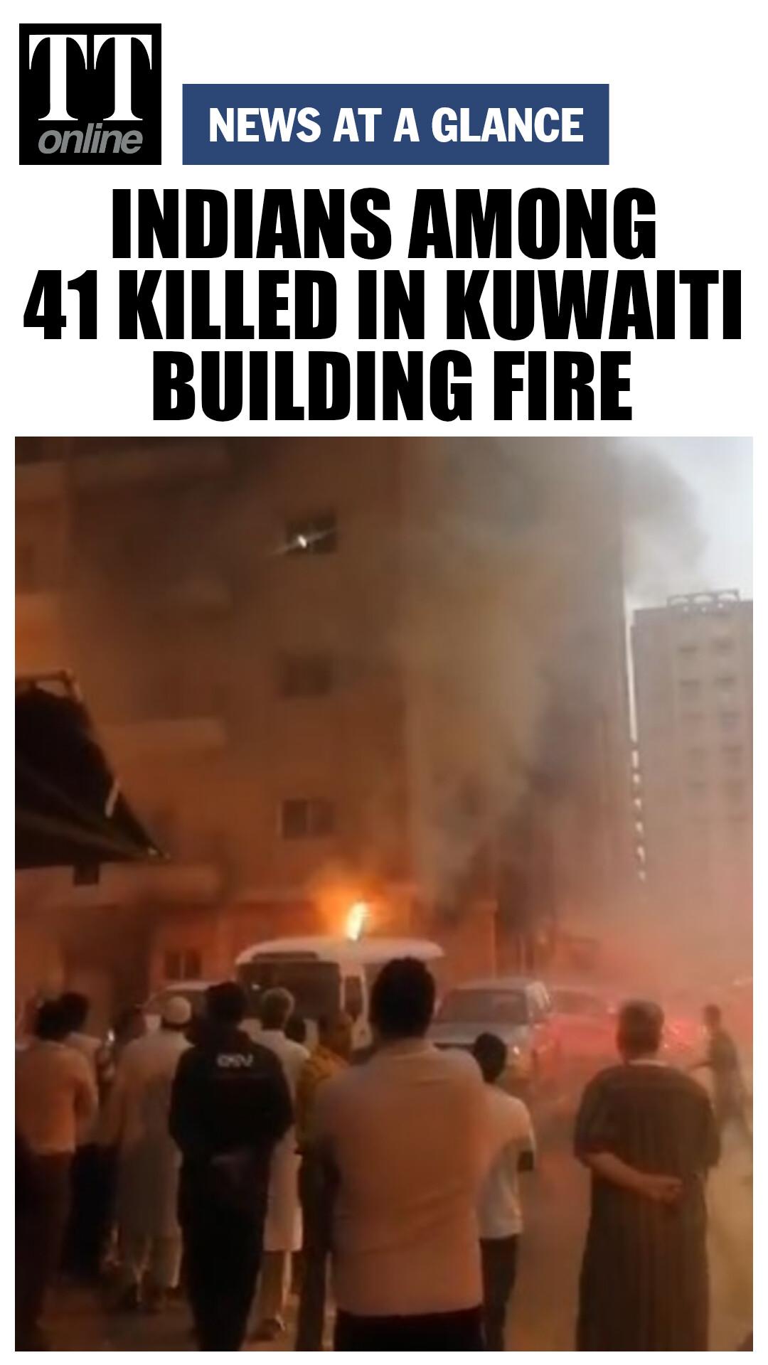 Several Indians Feared to be Among 41 Killed in Kuwait Building Fire