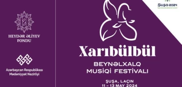 Şuşada ənənəvi "Xarı bülbül" Musiqi Festivalı açılıb